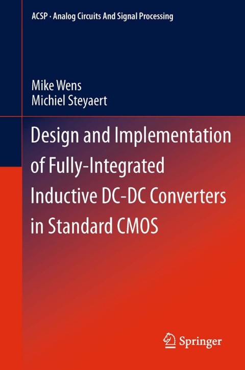 Design and Implementation of Fully-Integrated Inductive DC-DC Converters in Standard CMOS 