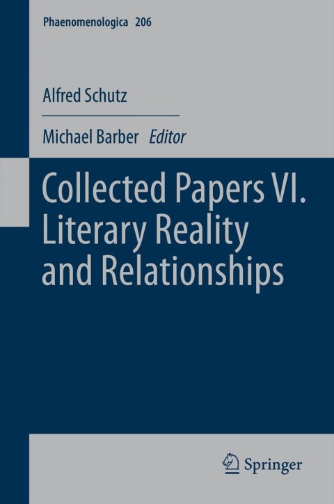 Cover image for book Collected Papers VI. Literary Reality and Relationships