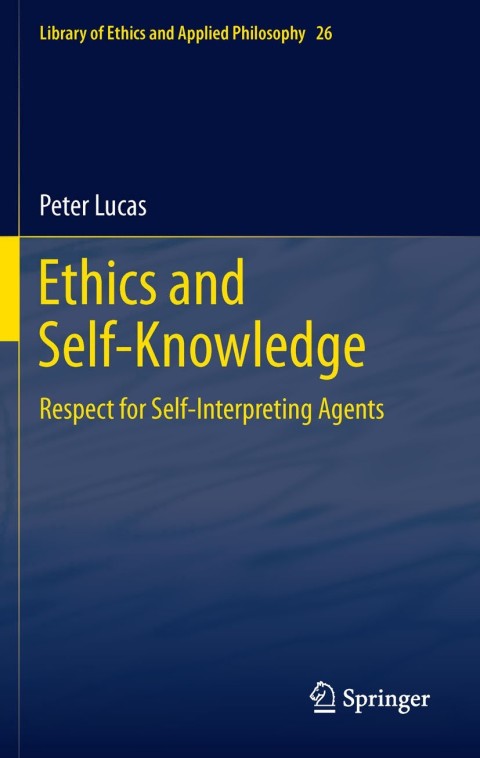 Cover image for book Ethics and Self-Knowledge