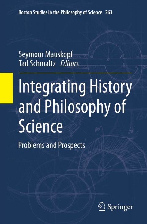 Cover image for book Integrating History and Philosophy of Science