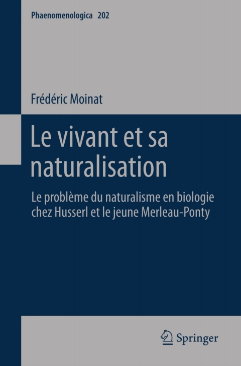 Cover image for book Le vivant et sa naturalisation