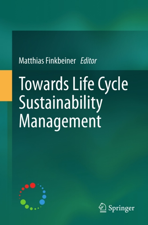 Cover image for book Towards Life Cycle Sustainability Management