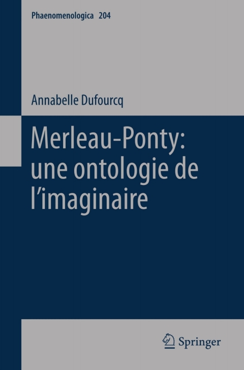 Cover image for book Merleau-Ponty: une ontologie de l’imaginaire