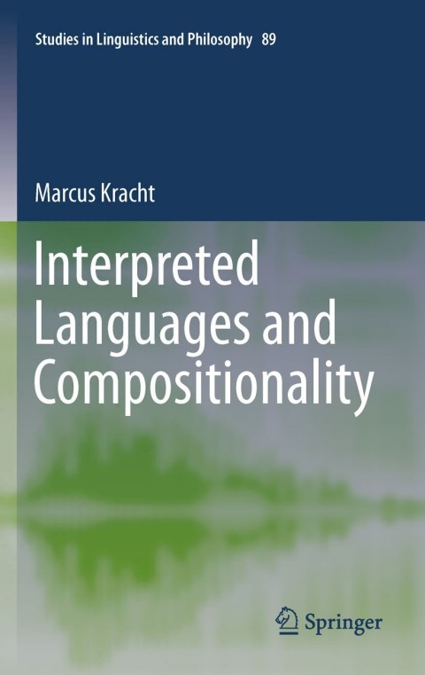 Cover image for book Interpreted Languages and Compositionality