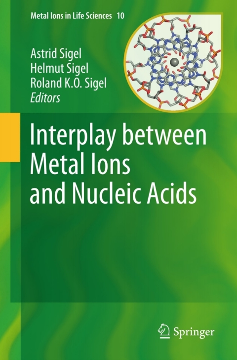 Cover image for book Interplay between Metal Ions and Nucleic Acids