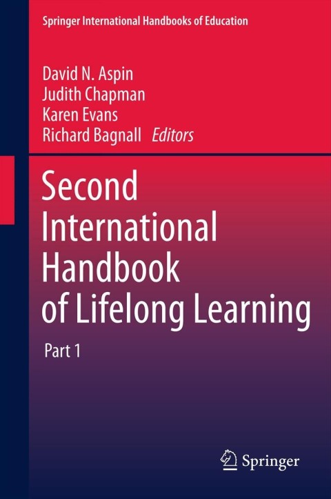 Second International Handbook of Lifelong Learning 