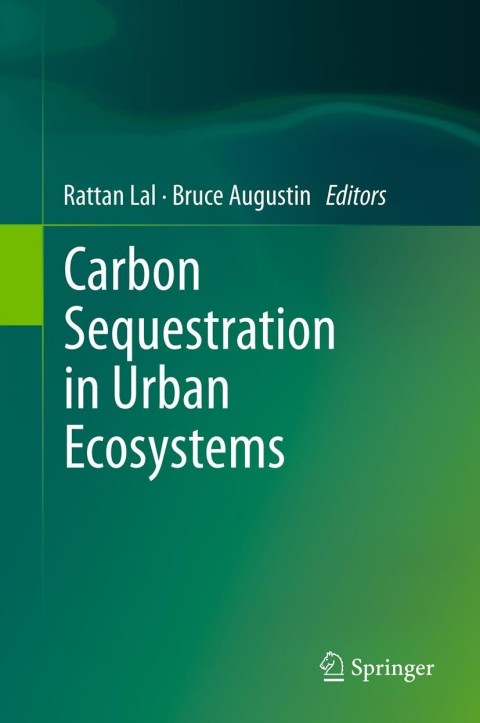 Cover image for book Carbon Sequestration in Urban Ecosystems