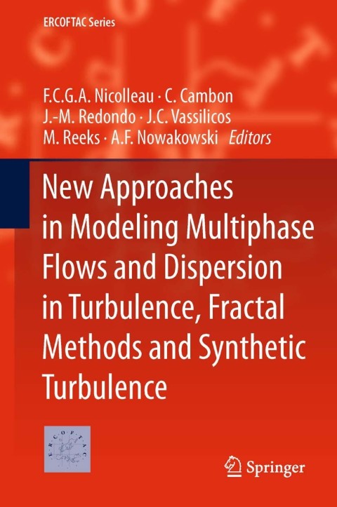 Cover image for book New Approaches in Modeling Multiphase Flows and Dispersion in Turbulence, Fractal Methods and Synthetic Turbulence