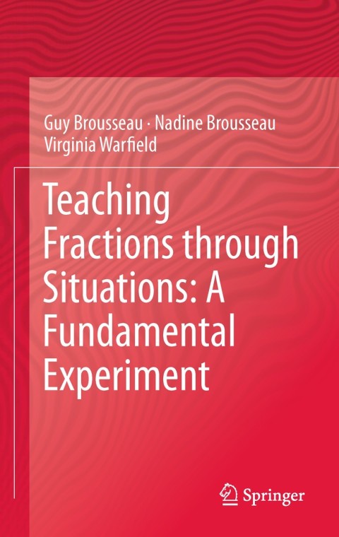 Cover image for book Teaching Fractions through Situations: A Fundamental Experiment