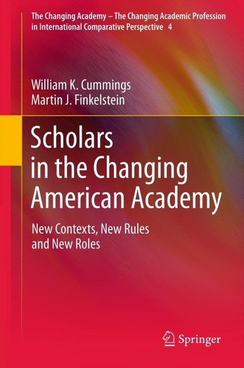 Cover image for book Scholars in the Changing American Academy