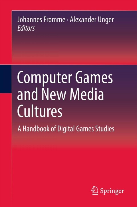 Cover image for book Computer Games and New Media Cultures