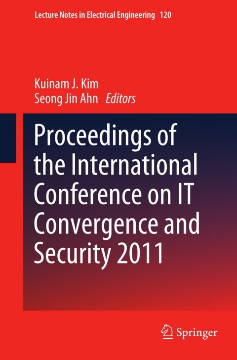 Cover image for book Proceedings of the International Conference on IT Convergence and Security 2011