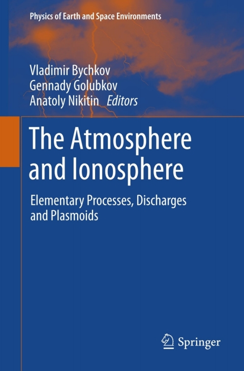 Cover image for book The Atmosphere and Ionosphere