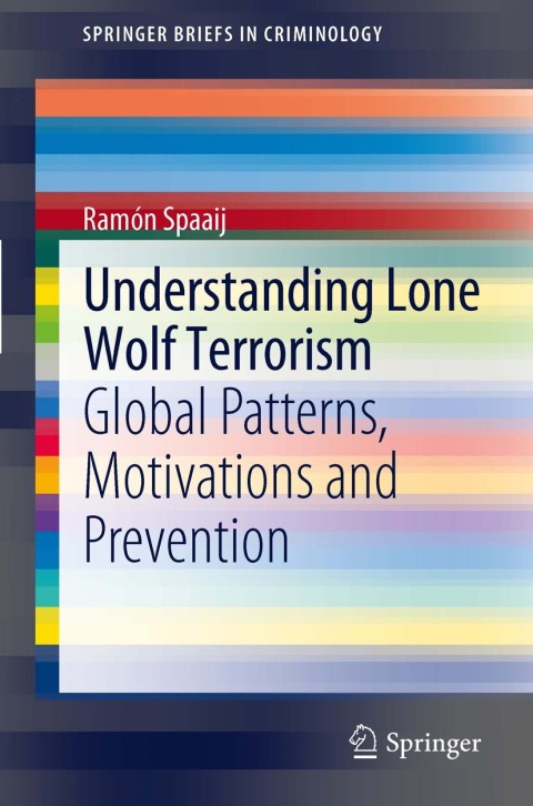 Cover image for book Understanding Lone Wolf Terrorism