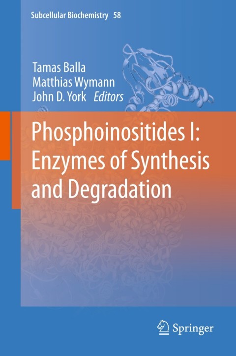 Cover image for book Phosphoinositides I: Enzymes of Synthesis and Degradation