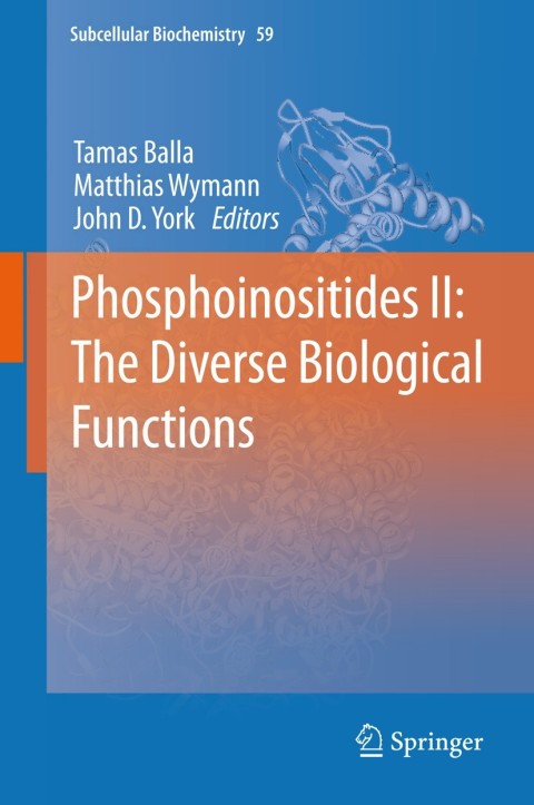 Phosphoinositides II: The Diverse Biological Functions 