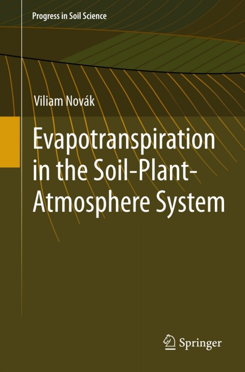Cover image for book Evapotranspiration in the Soil-Plant-Atmosphere System