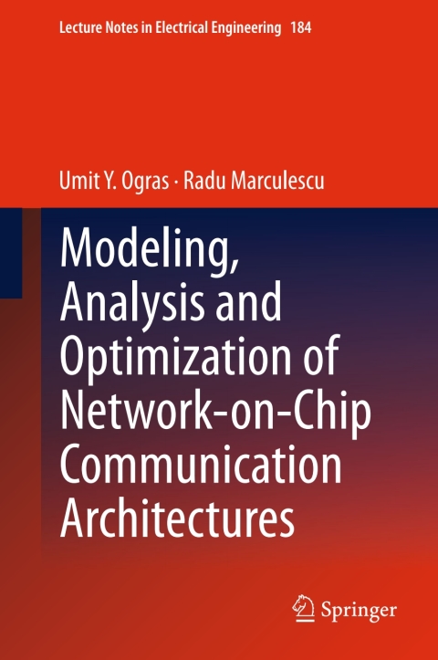 Cover image for book Modeling, Analysis and Optimization of Network-on-Chip Communication Architectures