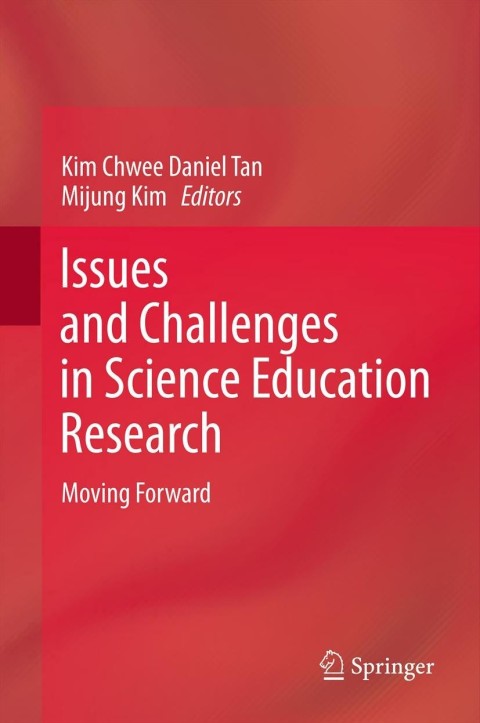 Issues and Challenges in Science Education Research 