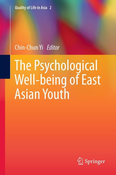 Cover image for book The Psychological Well-being of East Asian Youth