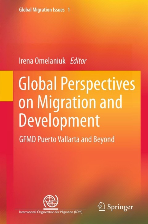 Cover image for book Global Perspectives on Migration and Development