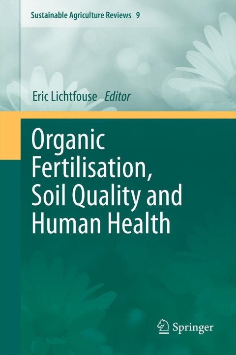Cover image for book Organic Fertilisation, Soil Quality and Human Health