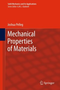 Mechanical Properties of Materials | 9789400743410, 9789400743427 ...