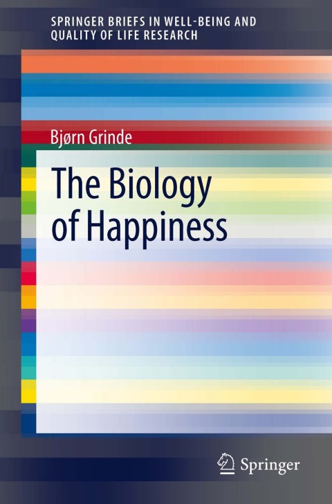 Cover image for book The Biology of Happiness