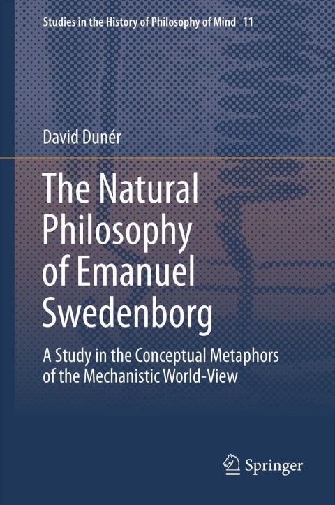 Cover image for book The Natural philosophy of Emanuel Swedenborg