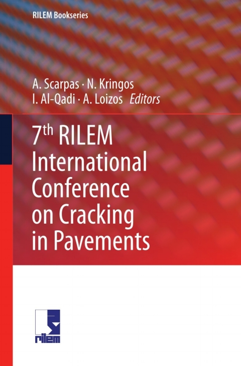 Cover image for book 7th RILEM International Conference on Cracking in Pavements
