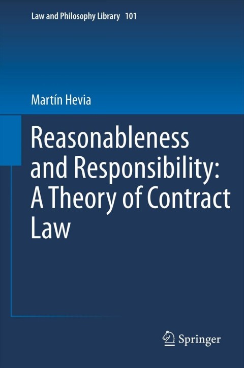 Cover image for book Reasonableness and Responsibility: A Theory of Contract Law