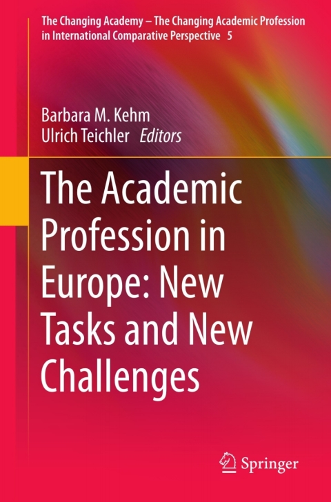 Cover image for book The Academic Profession in Europe: New Tasks and New Challenges