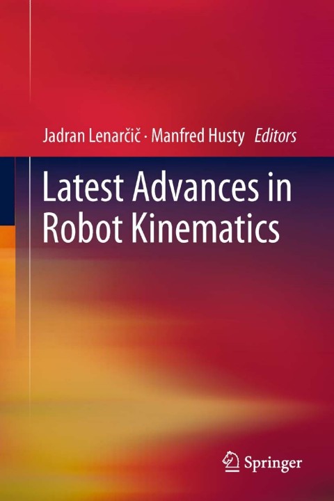 Cover image for book Latest Advances in Robot Kinematics