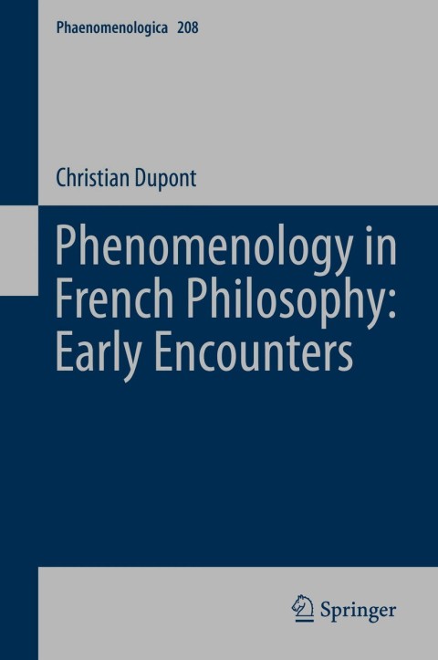 Cover image for book Phenomenology in French Philosophy: Early Encounters