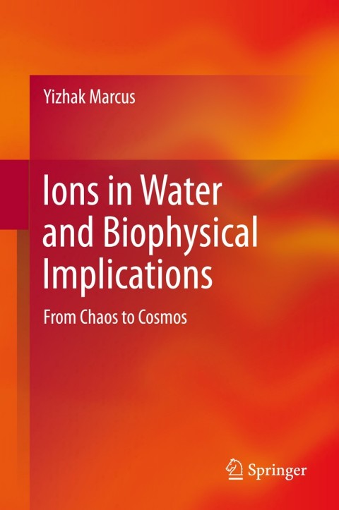 Cover image for book Ions in Water and Biophysical Implications