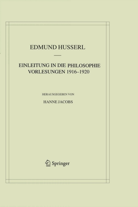 Cover image for book Einleitung in die Philosophie. Vorlesungen 1916–1920