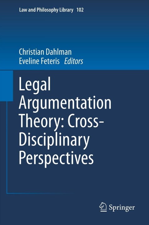 Cover image for book Legal Argumentation Theory: Cross-Disciplinary Perspectives