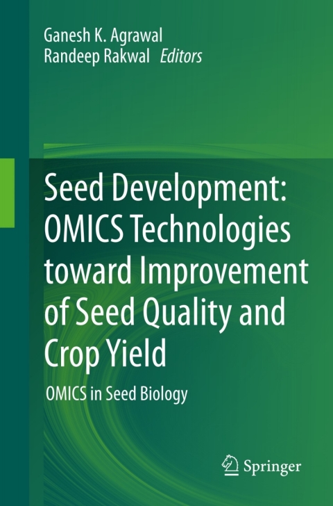 Cover image for book Seed Development: OMICS Technologies toward Improvement of Seed Quality and Crop Yield