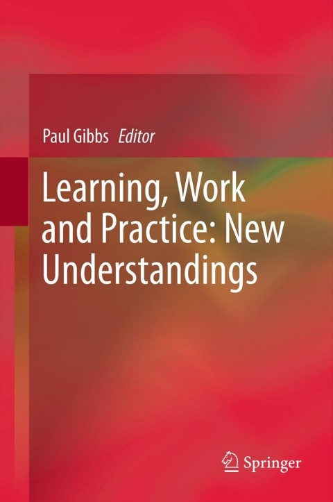 Cover image for book Learning, Work and Practice: New Understandings