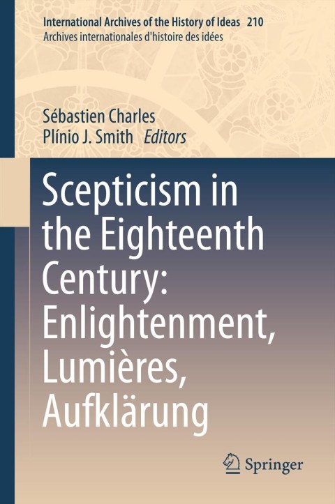 Cover image for book Scepticism in the Eighteenth Century: Enlightenment, Lumières, Aufklärung