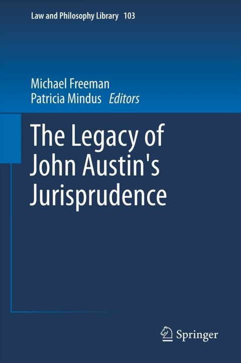 Cover image for book The Legacy of John Austin's Jurisprudence