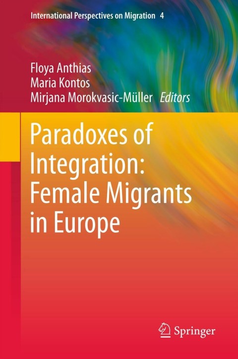 Cover image for book Paradoxes of Integration: Female Migrants in Europe
