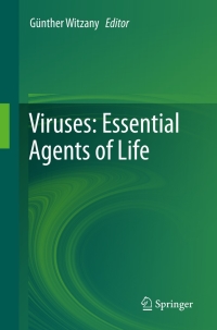 Cover image: Viruses: Essential Agents of Life 9789400748989