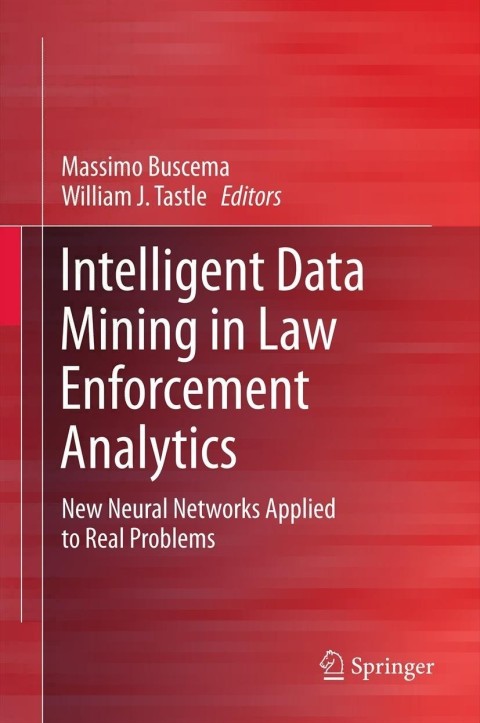 Cover image for book Intelligent Data Mining in Law Enforcement Analytics