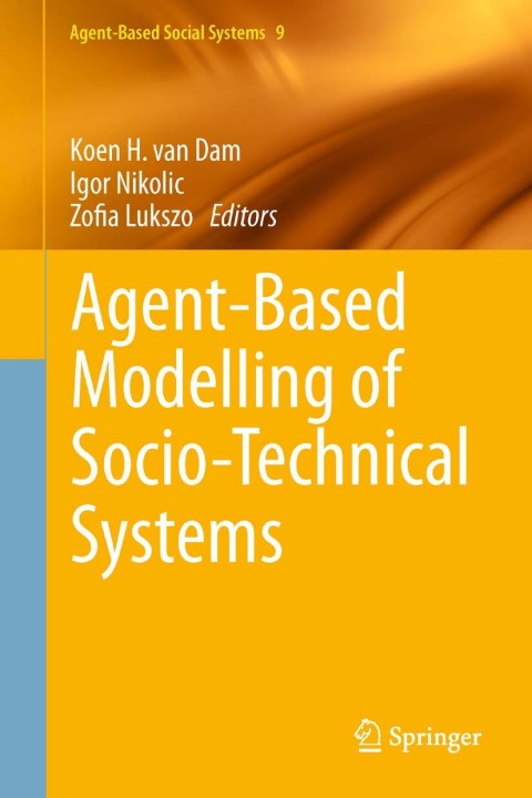 Cover image for book Agent-Based Modelling of Socio-Technical Systems