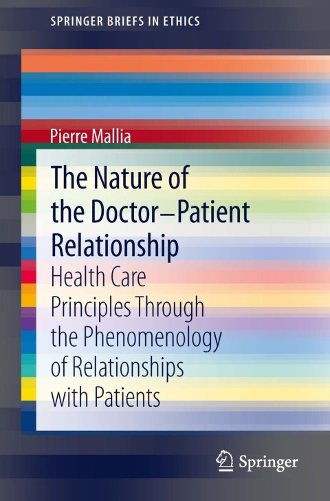 Cover image for book The Nature of the Doctor-Patient Relationship