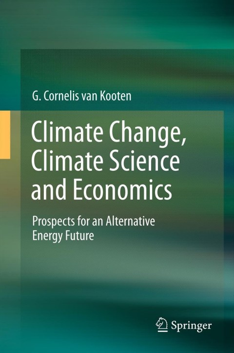 Cover image for book Climate Change, Climate Science and Economics