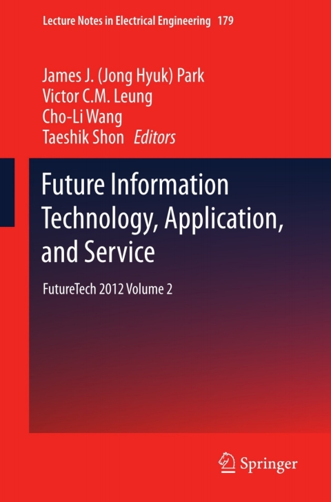 Cover image for book Future Information Technology, Application, and Service