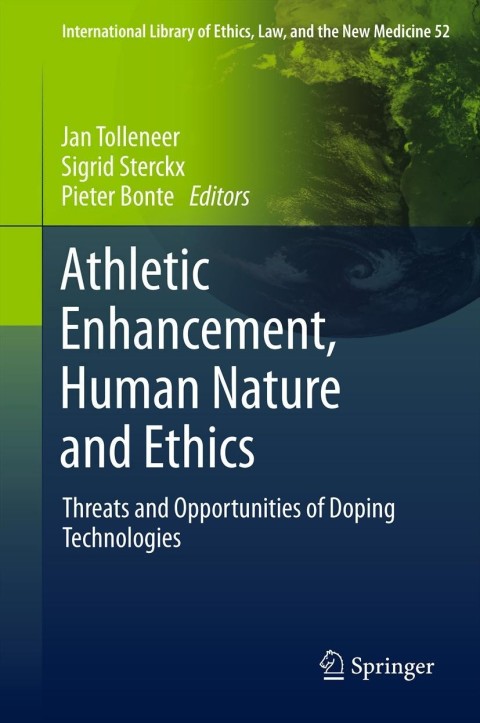 Cover image for book Athletic Enhancement, Human Nature and Ethics