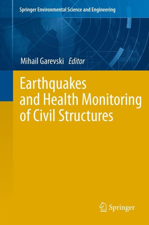 Cover image for book Earthquakes and Health Monitoring of Civil Structures